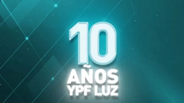 YPF Luz celebra su décimo aniversario: una década de evolución energética para el bienestar del país
